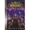 KNYGA Richard A Knaak World of Warcraft: Night of the Dragon