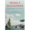 KNYGA Richard A Stone Project Mayflower