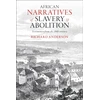 KNYGA Richard Anderson African Narratives of Slavery and Abolition