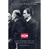 KNYGA Richard Bassett Playing for Time