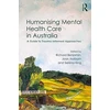 KNYGA Richard Benjamin Humanising Mental Health Care in Australia