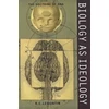 KNYGA Richard C Lewontin Biology as Ideology