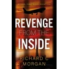 KNYGA Richard C Morgan Revenge From the Inside