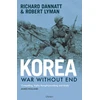 KNYGA Richard Dannatt Korea, War Without End