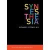 KNYGA Richard E. Cytowic MD Synesthesia