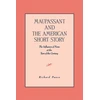 KNYGA Richard Fusco Maupassant and the American Short Story