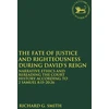 KNYGA Smith Fate of Justice and Righteousness during David's Reign