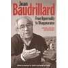 KNYGA Smith Jean Baudrillard: From Hyperreality to Disappearance