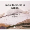 KNYGA Richard Grover Social Business in Action - Trigonos in Eryri