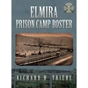 KNYGA Richard H Triebe Elmira Prison Camp Roster Volume III