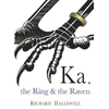 KNYGA Richard Hallewell Ka the Ring &amp; the Raven