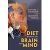 KNYGA Richard J Stevenson Diet Impacts on Brain and Mind