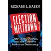 KNYGA Richard L Hasen Election Meltdown
