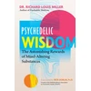 KNYGA Richard Louis Miller Psychedelic Wisdom