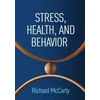 KNYGA Richard Mccarty Stress, Health, and Behavior