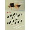 KNYGA Richard Mirabella Brother &amp; Sister Enter the Forest
