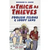 KNYGA Richard O Smith As Thick As Thieves