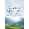 KNYGA Richard Palazzolo Climbing Mountains Together