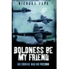 KNYGA Richard Pape Boldness Be My Friend