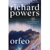 KNYGA Richard Powers Orfeo