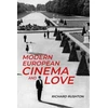 KNYGA Richard Rushton Modern European Cinema and Love