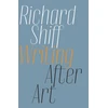 KNYGA Richard Shiff Writing after Art
