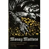 KNYGA Richard T Gray Money Matters