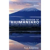 KNYGA Rick Ridgeway Shadow of Kilimanjaro
