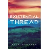 KNYGA Rick Strater Existential Thread