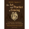 KNYGA Ridolfo Capoferro's The Art and Practice of Fencing