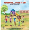 KNYGA Riley Preston Kindness... Pass It On