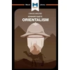KNYGA Riley Quinn Analysis of Edward Said's Orientalism