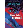 KNYGA Rin Chupeco Sidabrinis Under Nightfall