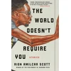KNYGA Rion Amilcar Scott World Doesn`t Require You - Stories