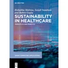 KNYGA Rishabha Malviya Sustainability in Healthcare