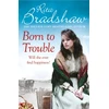 KNYGA Rita Bradshaw Born to Trouble