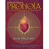KNYGA Rob Brezsny Pronoia Is the Antidote for Paranoia, Revised and Expanded