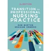 KNYGA Rob Burton Transition to Professional Nursing Practice