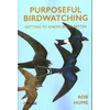 KNYGA Rob Hume Purposeful Birdwatching