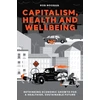 KNYGA Rob Noonan Capitalism, Health and Wellbeing