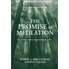 KNYGA Robert A. Baruch Bush Promise of Mediation