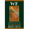 KNYGA Robert A Johnson We: Understanding the Psychology of Romantic Love