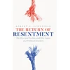 KNYGA Robert A Schneider Return of Resentment