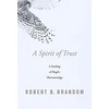 KNYGA Robert B Brandom Spirit of Trust