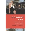 KNYGA Robert B Pippin Douglas Sirk