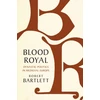 KNYGA Robert Bartlett Blood Royal