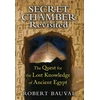 KNYGA Robert Bauval Secret Chamber Revisited