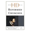 KNYGA Robert Benedetto Historical Dictionary of the Reformed Churches