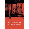 KNYGA Robert Blackwood Multilingualism in Public Spaces