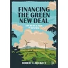 KNYGA Robert C Hockett Financing the Žalias New Deal